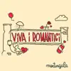 Martín Gala - Viva i romantici - Single
